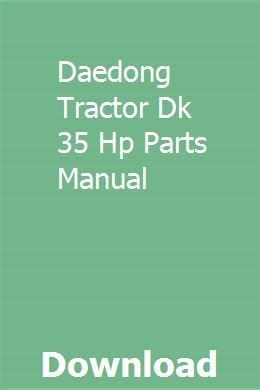 Daedong tractor dk 35 hp parts manual. - Android programming the big nerd ranch guide review.