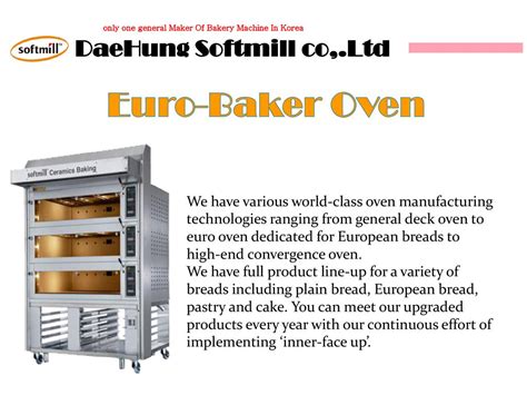 Daehung Softmill Co., Ltd. - Oven, Dough Contioner, Bakery