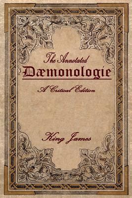 Full Download Daemonologie A Critical Edition Expanded In Modern English With Notes By Anonymous