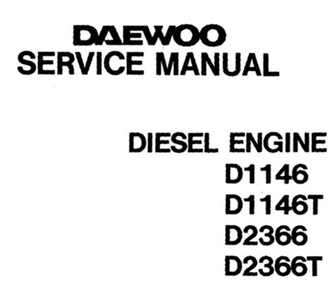 Daewoo doosan d1146 d1146t d2366 d2366t diesel engine service repair shop manual instant download. - 2007 acura tsx turn signal switch manual.