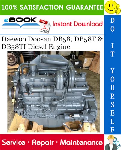 Daewoo doosan db58t d58ti diesel engine maintenance manual. - Cub cadet riding mower repair manual.
