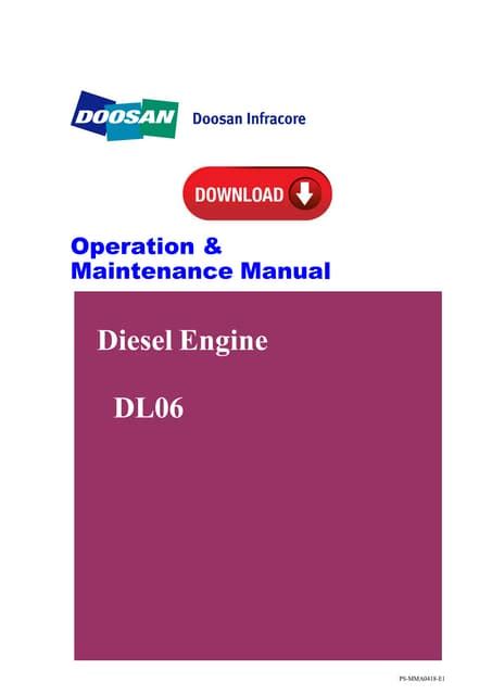 Daewoo doosan dl06 diesel engine maintenance manual. - Manual of process economic evaluation by alain chauvel.