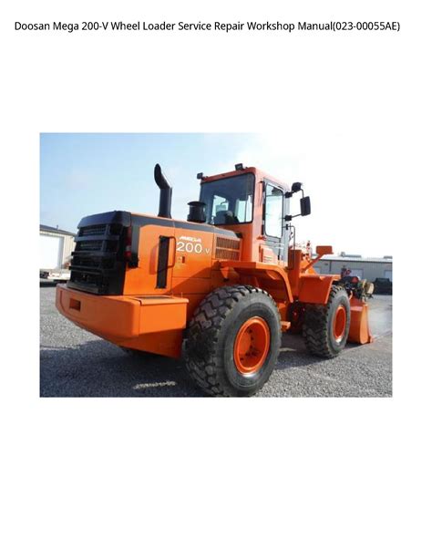 Daewoo doosan mega 200 v wheel loader service shop manual. - Promoting family invovlement in long term care settings a guide to programs that work.