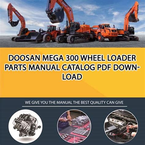 Daewoo doosan mega 300 v loader operation maintenance manual. - Automotive parts and labor cost guide.