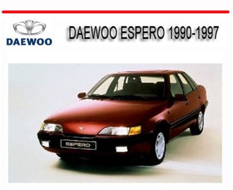 Daewoo espero 1990 1997 workshop repair manual. - Vw transporter taller manual de servicio.