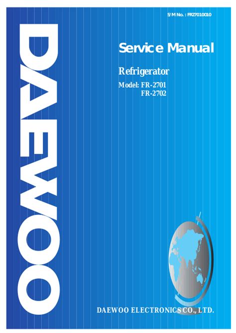 Daewoo fr 2701 fr 2702 refrigerator repair manual. - Download gratuito manuale officina carnevale kia.