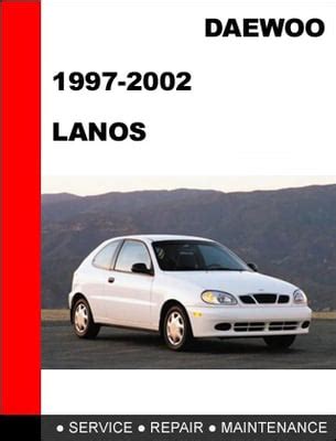 Daewoo lanos digital workshop repair manual 1997 2002. - Download user manual for cect phones.