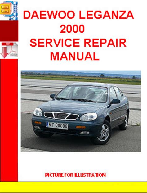 Daewoo leganza 2000 full service repair manual. - Nissan zd30 td25 td27 diesel repair workshop manual.