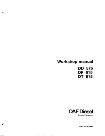 Daf diesel dd 575 df 615 dt 615 workshop service manual. - Chevy 3 speed manual transmission parts.