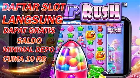 Daftar Slot Langsung Dapat Saldo Gratis Tanpa Deposit: Jalan Pintas Anda Menuju Keuntungan Kasino