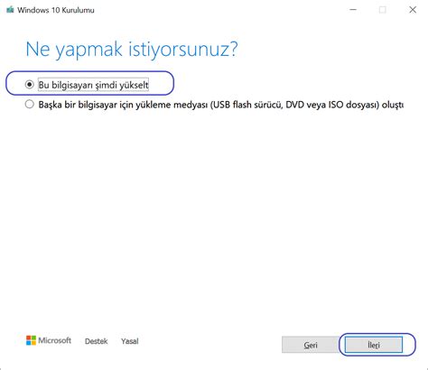 Daha sonra açılan pencerede 'bu bilgisayarı şimdi yükselt' seçeneğine tıklayıp ilerleyin.