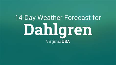 Dahlgren, VA Weather Forecast AccuWeather