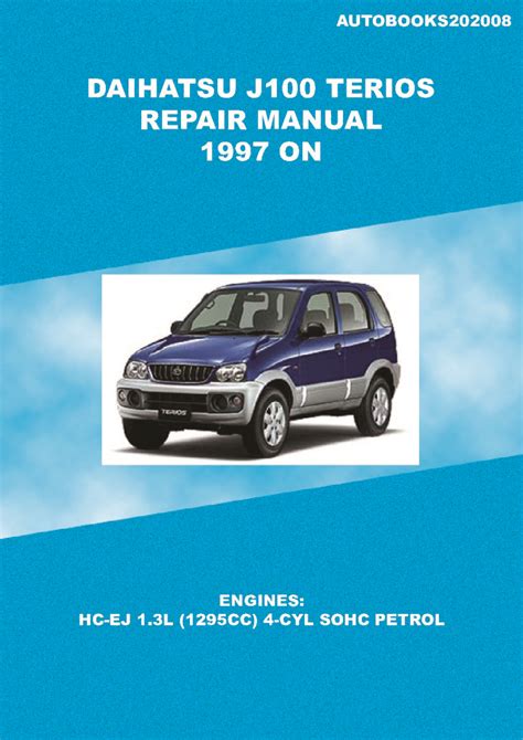 Daihatsu terios j100 series repair service manual. - Scarica il manuale di riparazione del servizio di illuminazione buell s1 del 1997.