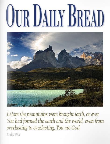 Daily bread daily devotional. 14 Mar 2024 ... A thousand dollars of food—jumbo shrimp, shawarma, salads, and more—was delivered to a homeowner. But the man wasn't having a party. 
