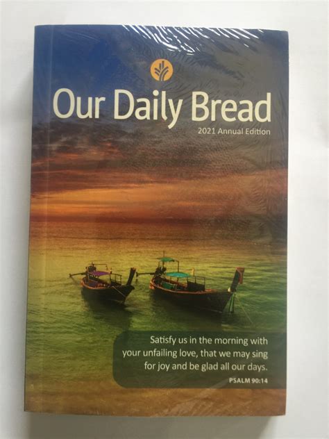 Daily bread devotion. Our Daily Bread devotional is a great way to grow in faith and deepen your relationship with God. It provides daily readings that are filled with spiritual insight and encouragemen... 