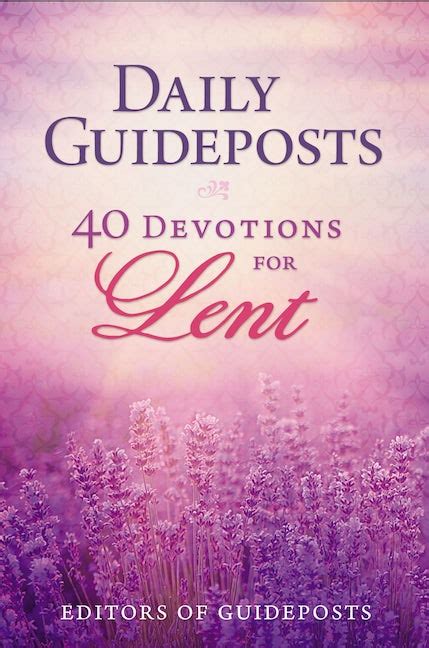 Daily guideposts 40 devotions for lent. - Fuga do hospício e outras crônicas - para gostar de ler.