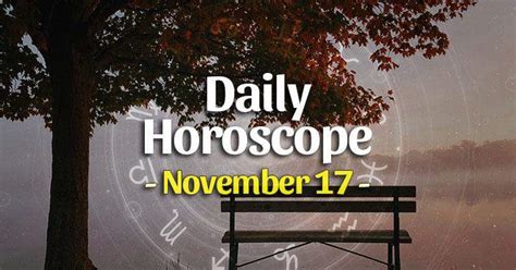Daily horoscope for November 17, 2023