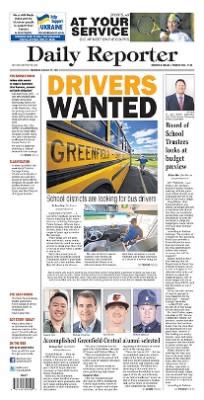 Daily reporter greenfield.  Editor’s note: The Daily Reporter will occ...