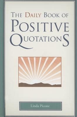 Read Online Daily Book Of Positive Quotations By Linda Picone