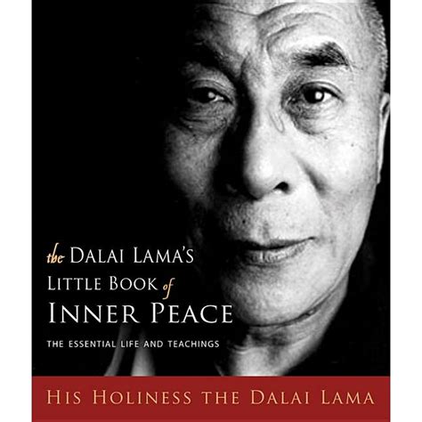 Full Download Dalai Lamas Little Book Of Inner Peace The Essential Life And Teachings By Dalai Lama Xiv