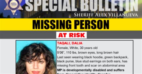 Dalia taqali. #LASD is Asking for the Public’s Help Locating Missing Person Dalia Taqali Los Angeles County Sheriff’s Department Missing Persons Unit investigators... 