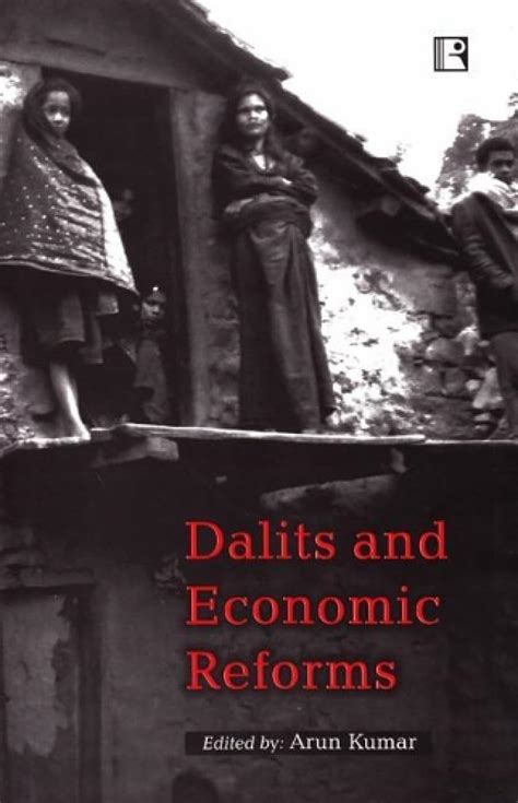 Dalits And Economic Reforms