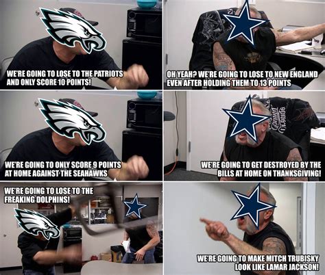 Cowboys vs Eagles memes have become popular among fans as a way to show their support for their favorite team. Cowboys vs Eagles memes typically feature humorous images and captions that poke fun at both teams and their respective fan bases. Often times, these memes are used to show support for one team or the other, but they can …. 