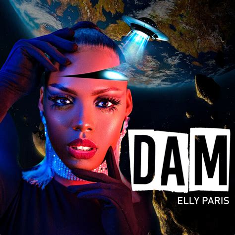 Dam - Single by Elly Paris Spotify