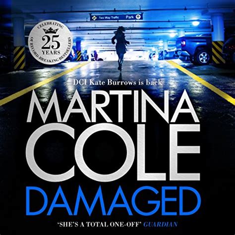 Damaged by Martina Cole - Audiobook - Audible.com