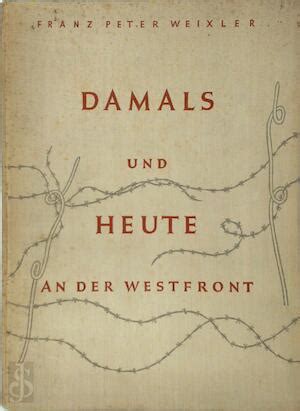 Damals und heute an der westfront. - A manual for the 21st century art institution.