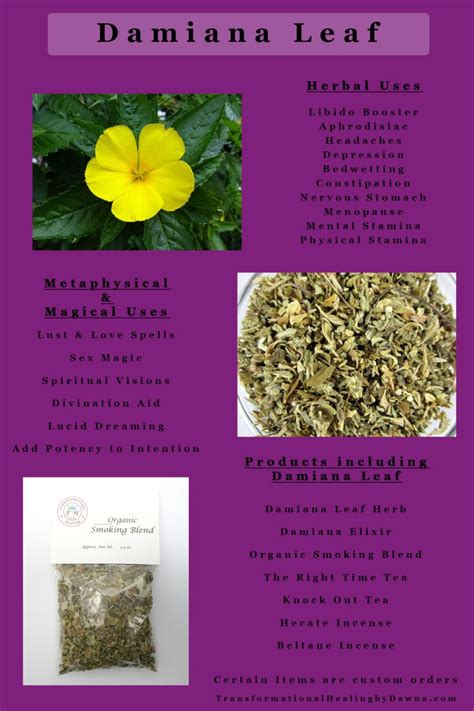 Damiana: Used to enhance