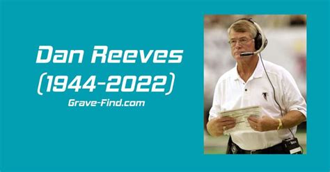 Dan Reeves (1944-2024) *77, Grave #86231296 - Sysoon