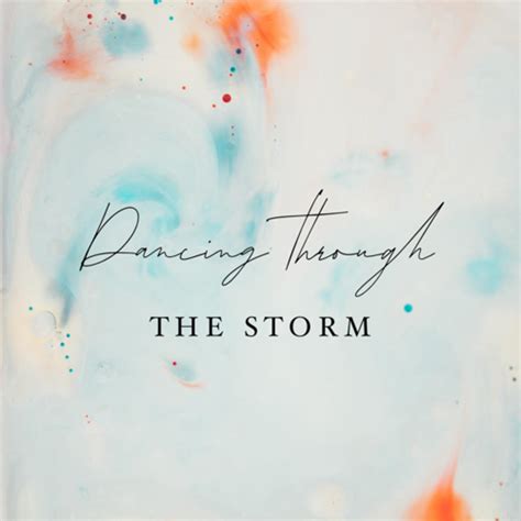 Dance Through the Storm - Apple Music