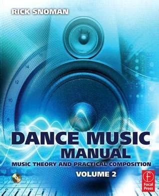 Dance music manual vol 2 by rick snoman. - Fugal composition a guide to the study of bach s.