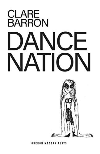 Download Dance Nation Oberon Modern Plays By Clare Barron