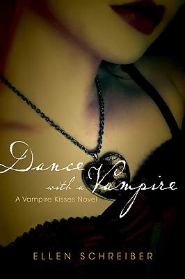 Read Online Dance With A Vampire Vampire Kisses 4 By Ellen Schreiber