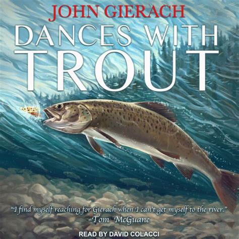 Dances With Trout (John Gierach