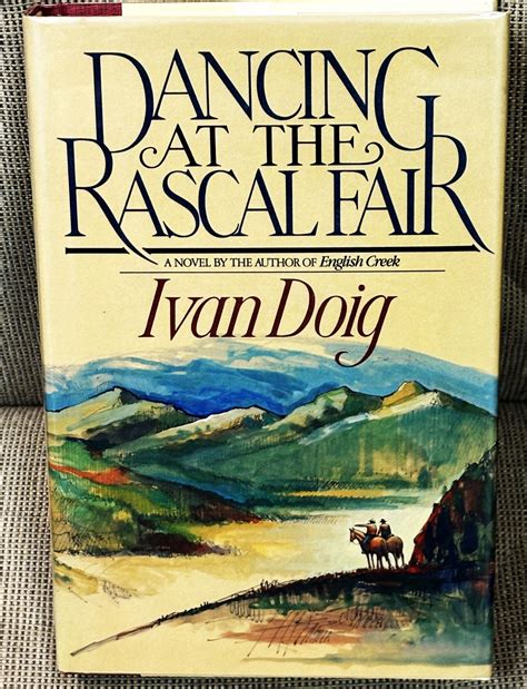 Full Download Dancing At The Rascal Fair By Ivan Doig
