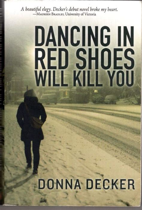 Download Dancing In Red Shoes Will Kill You By Donna Decker