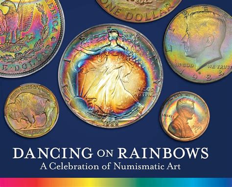Read Online Dancing On Rainbows A Celebration Of Numismatic Art By Roy G Biv