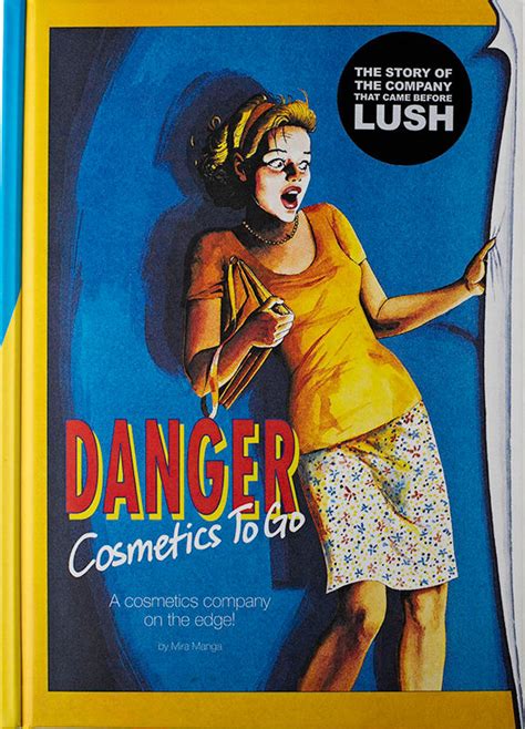 Danger Cosmetics to Go: A Cosmetics Company on the …