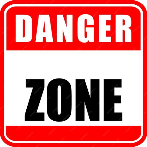Danger zone