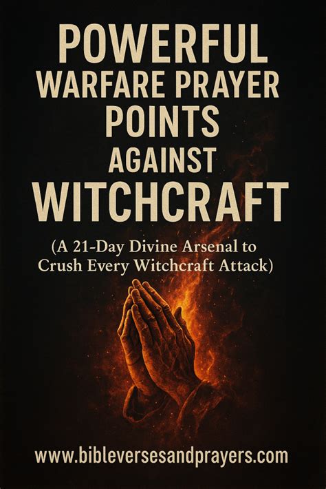 Dangerous prayers against witchcraft invocations.  Pray with Bible verse...