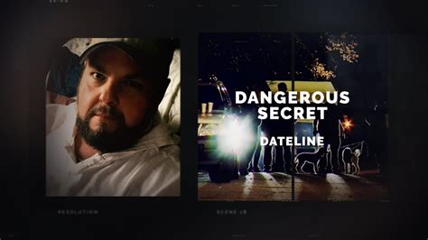 The Secret. Dateline NBC. In this Dateline classic, Patri