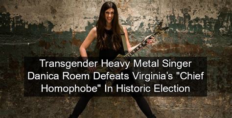 Danica Roem: Transgender heavy metal singer defeats man who …