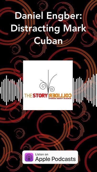 Daniel Engber: Distracting Mark Cuban &mdash; The Story Collider