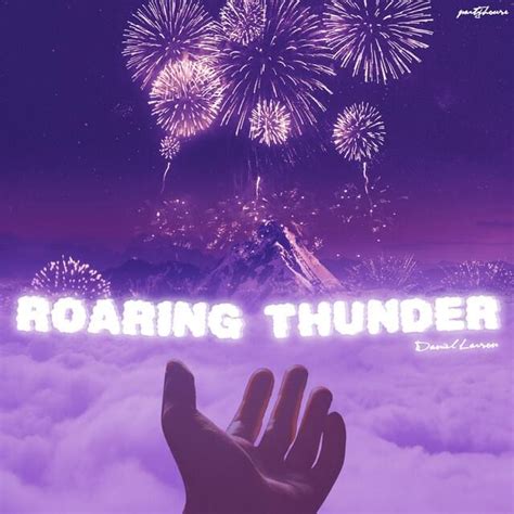 Daniel Larson - Roaring Thunder Lyrics DCSLyrics