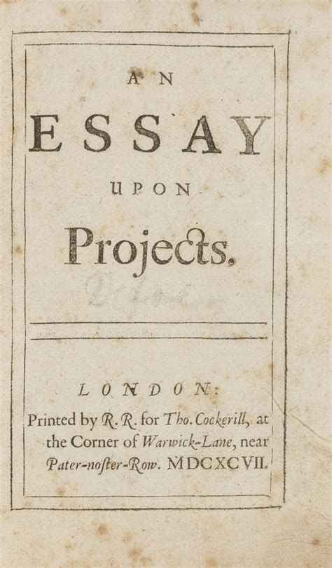 Daniel defoe essay on projects (1697) eine wirtschaftsund sozialgeschichtliche studie. - Blokken ; knorrende beesten ; bint ; rood paleis ; karakter.