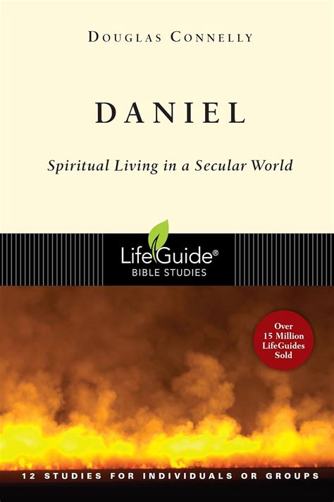 Daniel spiritual living in a secular world lifeguide bible studies. - Material science and engineering lab manual.