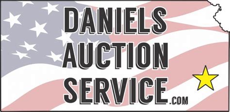 Daniels auction service. Auction Begins Closing-Monday, March 18th @ 6:00 pm Preview Day-Sunday, March 17th from 4-6pm Loadout Days-Wednesday, March 20th from 9-7pm, Thursday March 21st from 8-12 Location-1380 Georgia Rd. Humboldt, KS 66748 10% buyers premium/ 7.75. Daniels Auction Service. 